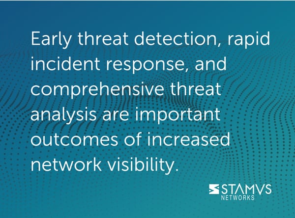 Stamus NDR - Outcomes of Increased Network Visibility