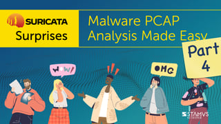 Stamus-Suricata-Surprises-Malware-PCAP-Analysis-Pt4