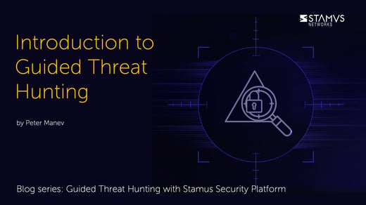 Stamus-Threat-Hunt-Intro