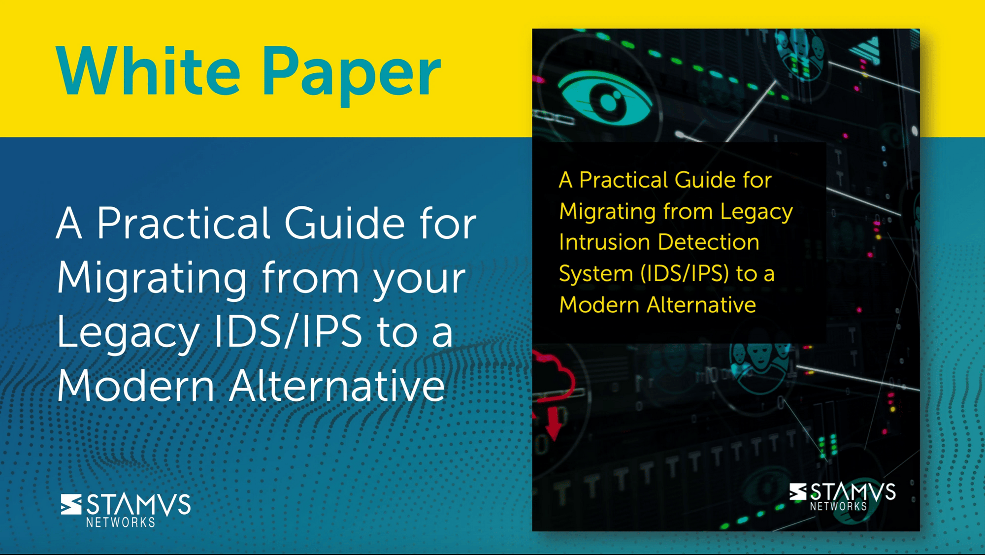 A Practical Guide for Migrating from your Legacy IDS/IPS