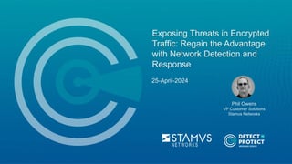 Webinar_ EncryptedTrafficNDR_25-April-2024