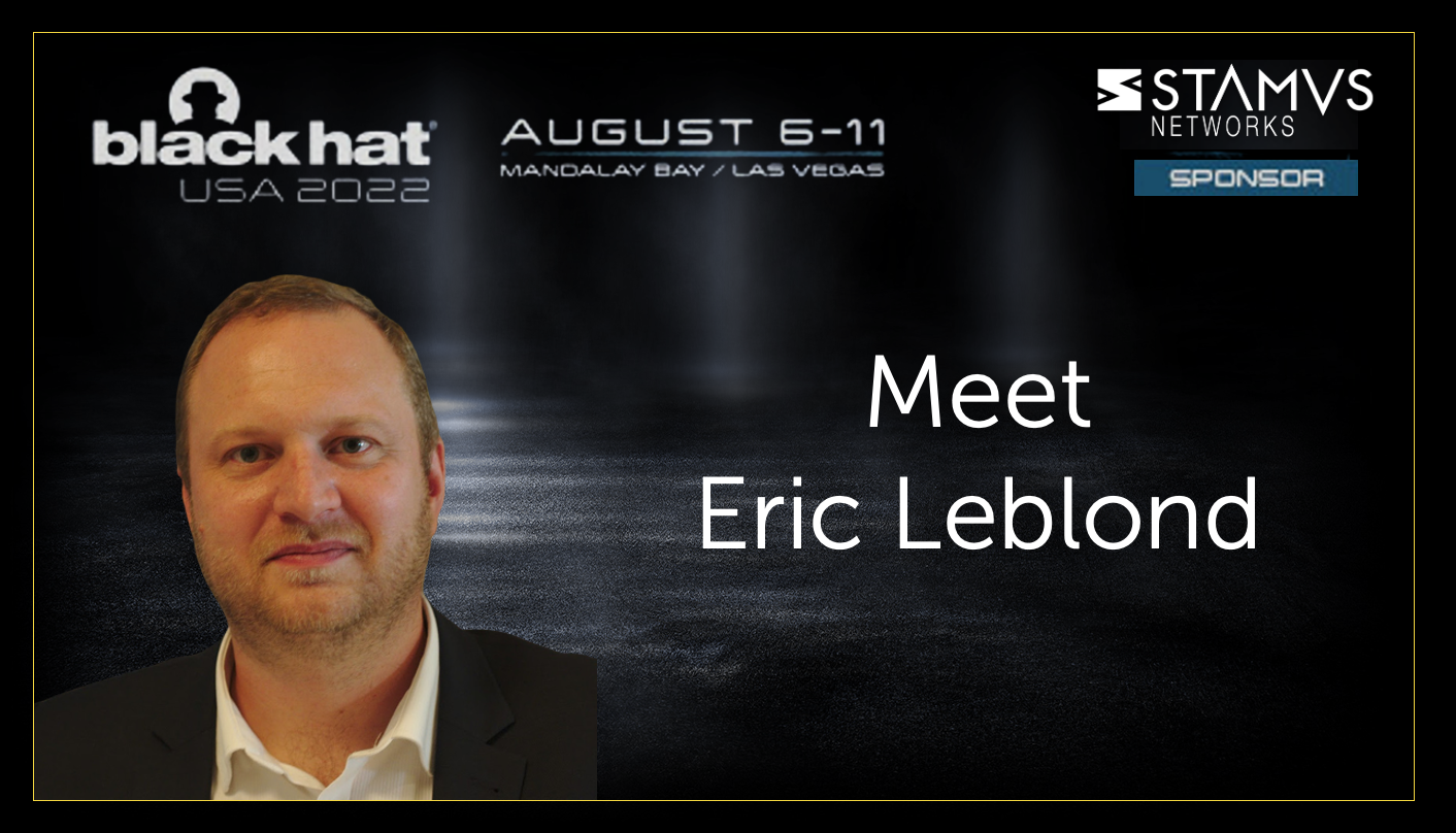 Black Hat USA 2022 - Eric Leblond