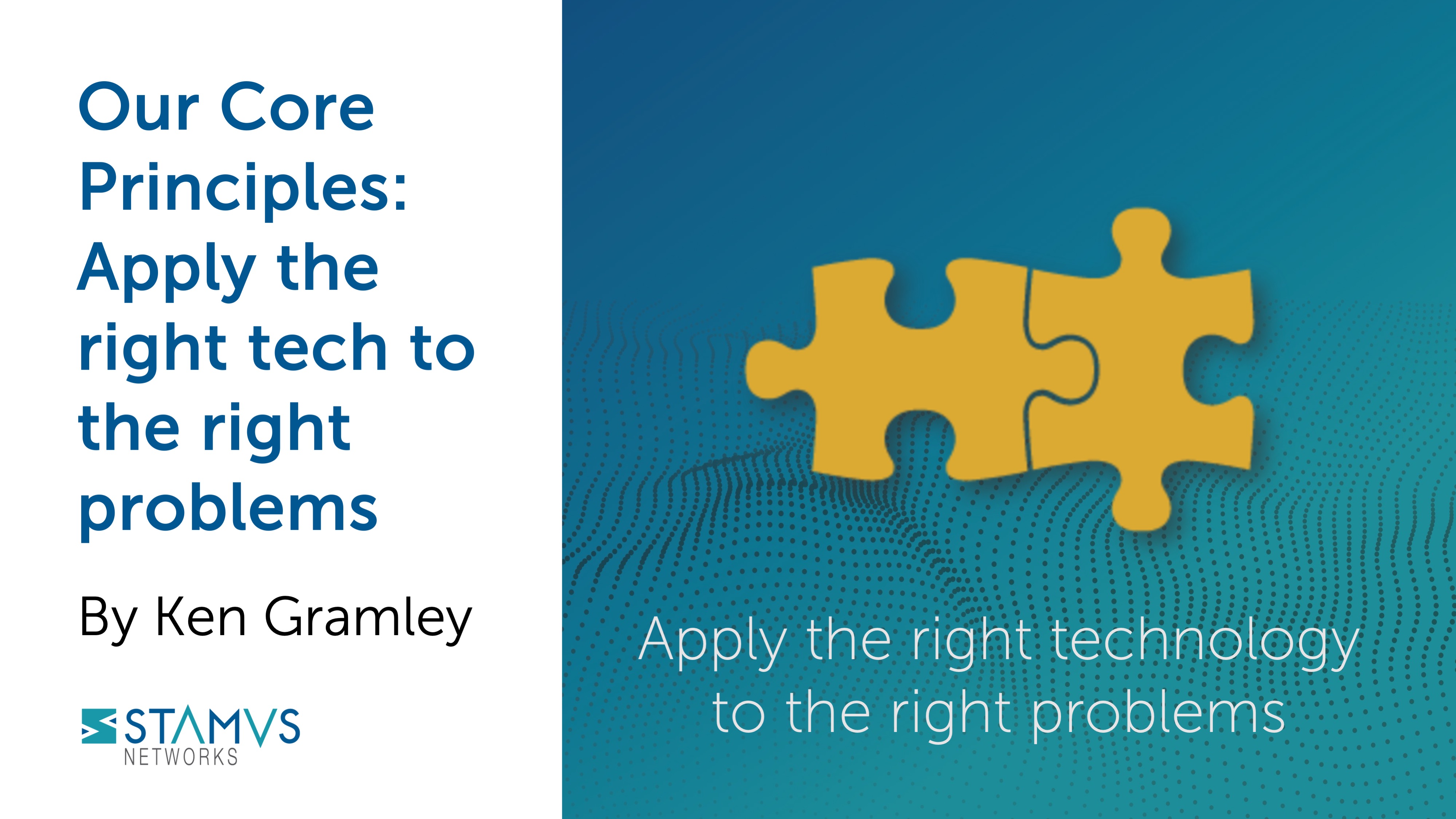 IMAGE: Apply the right technology to the right problems