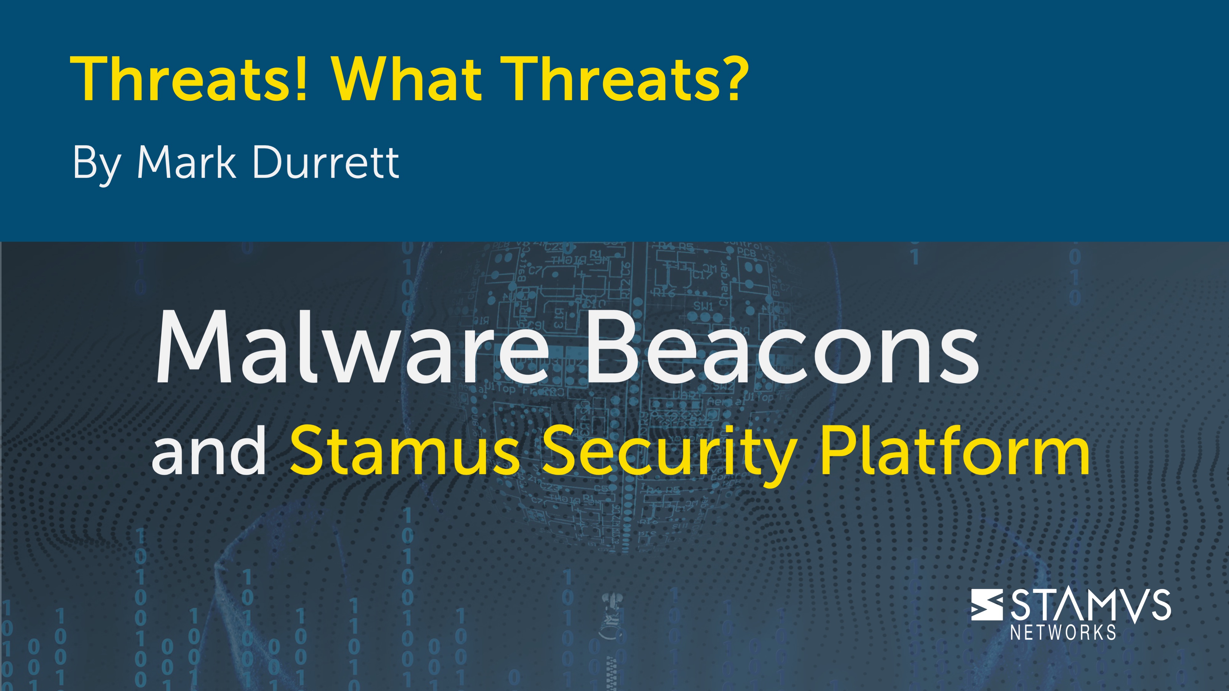 Malware Beacons and Stamus Security Platform