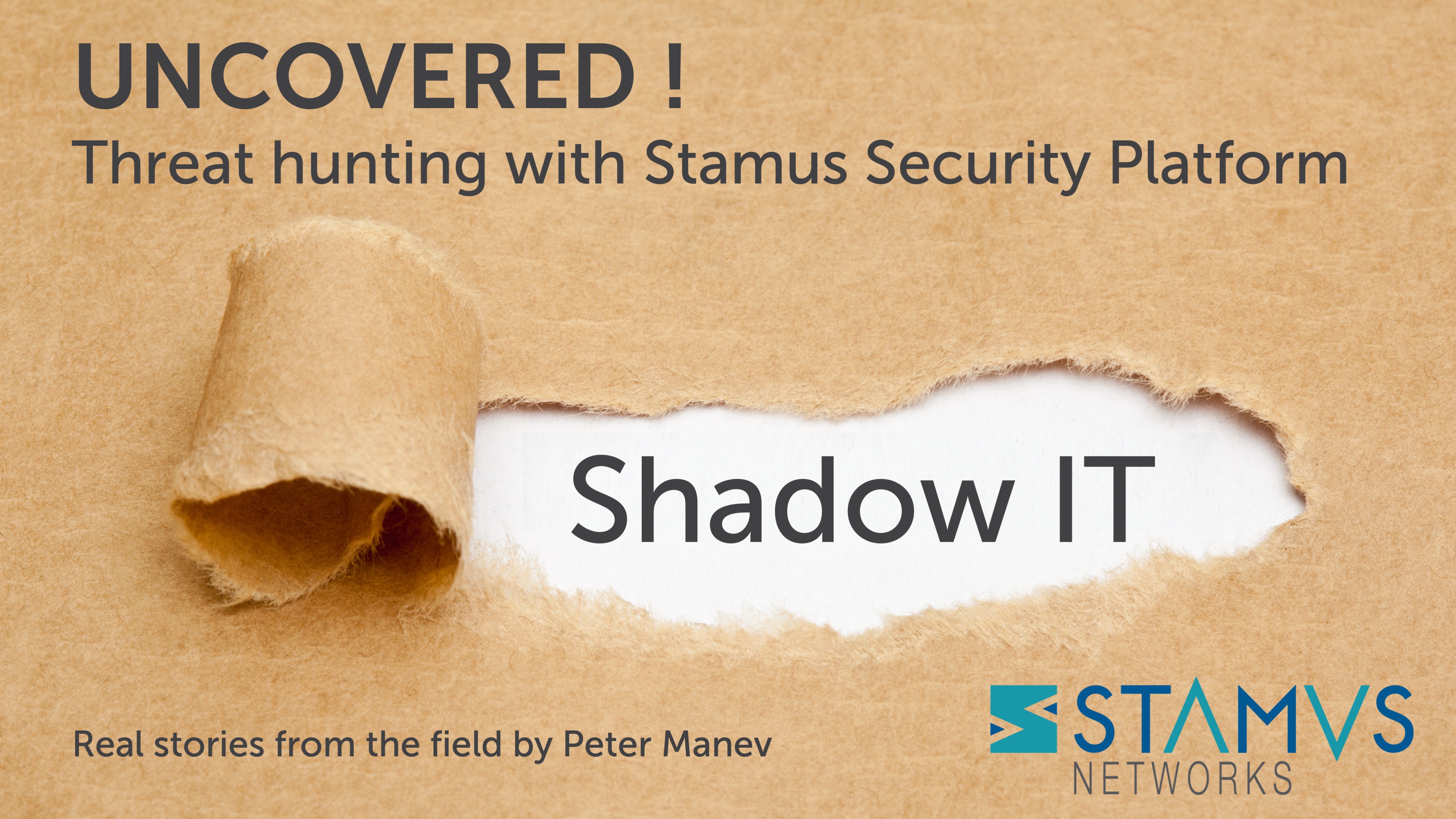 Threat Hunting With Stamus Security Platform: Shadow IT