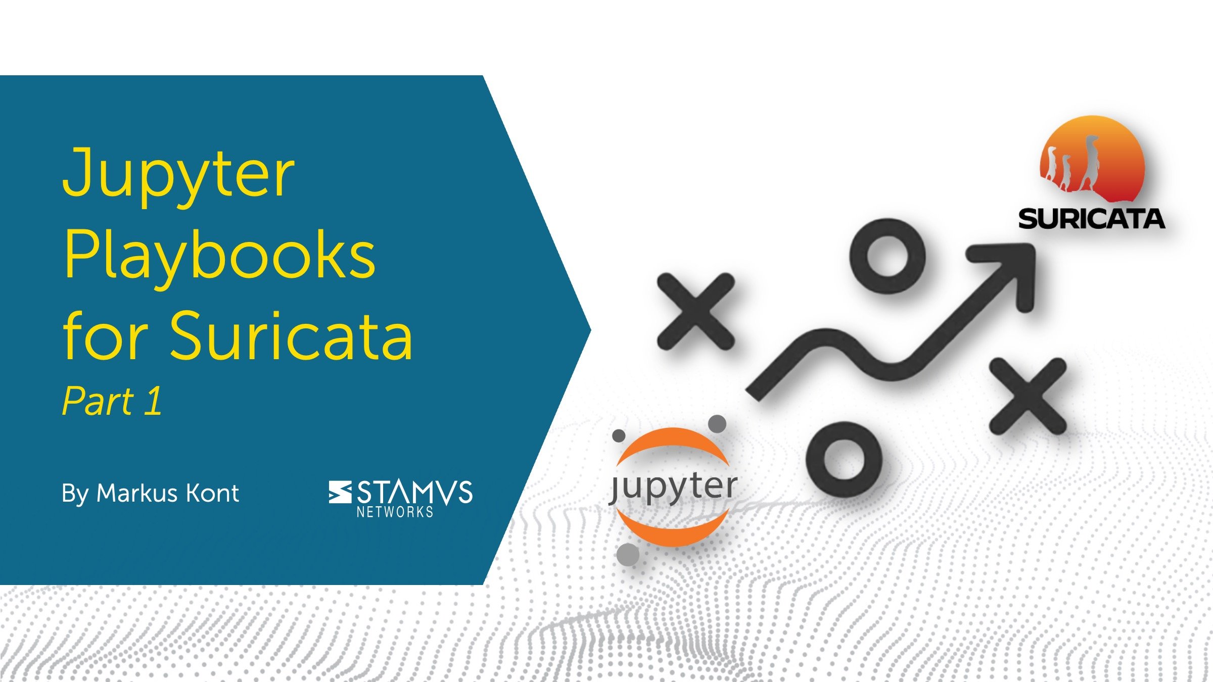 Jupyter Playbooks for Suricata Part 1 by Markus Kont