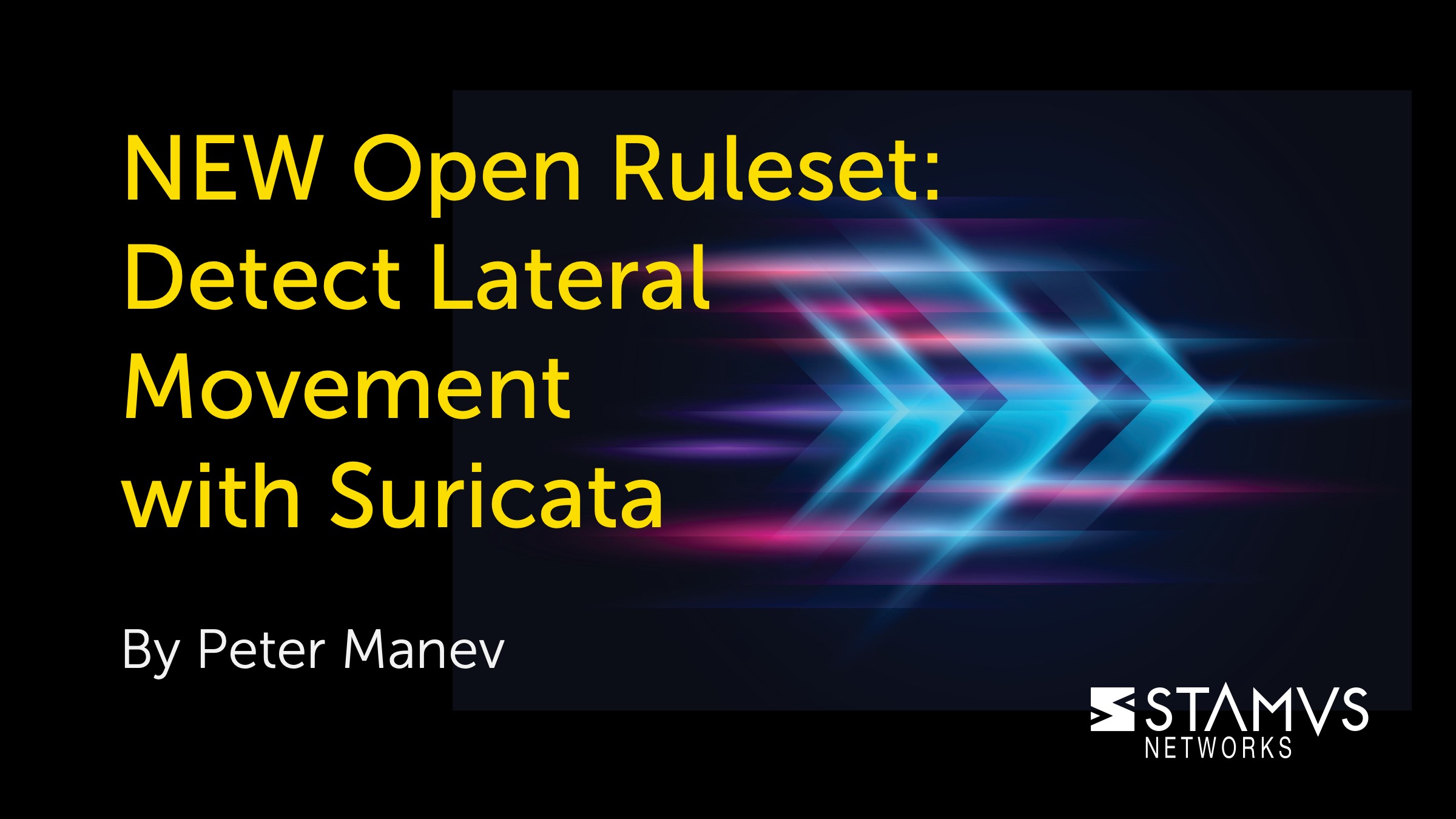 NEW! Open Ruleset for Detecting Lateral Movement with Suricata