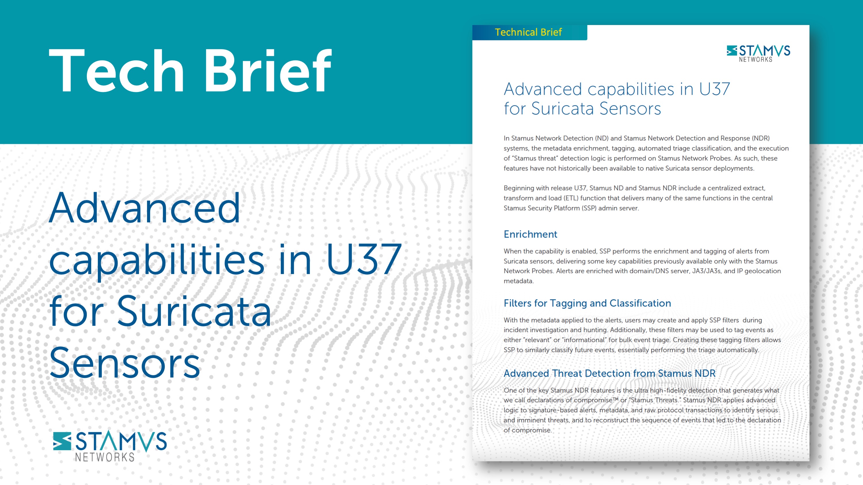 Advanced capabilities in U37 for Suricata Sensors