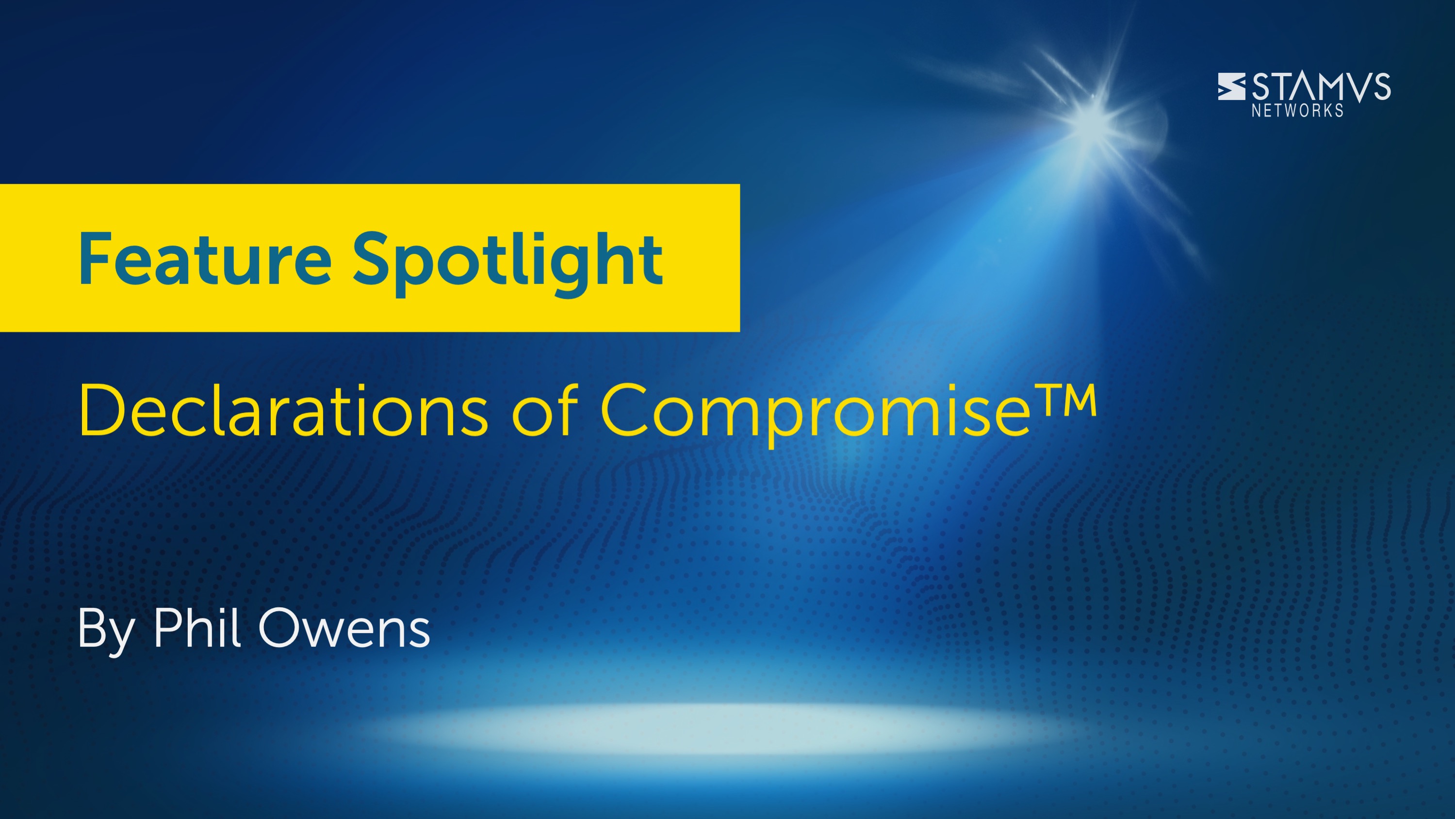 Feature Spotlight: Declarations of Compromise™ by Phil Owens