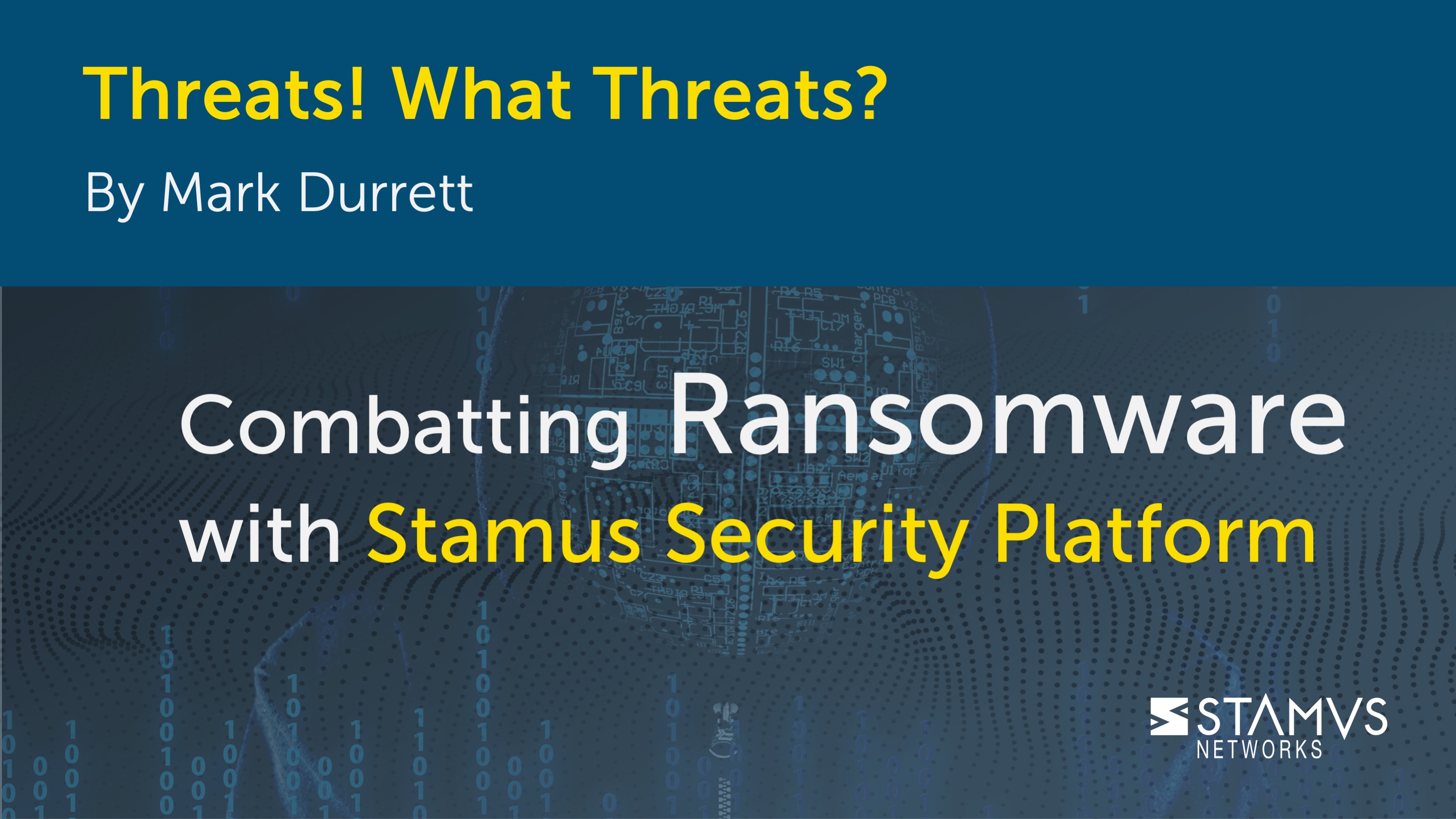 Combatting Ransomware with Stamus Security Platform