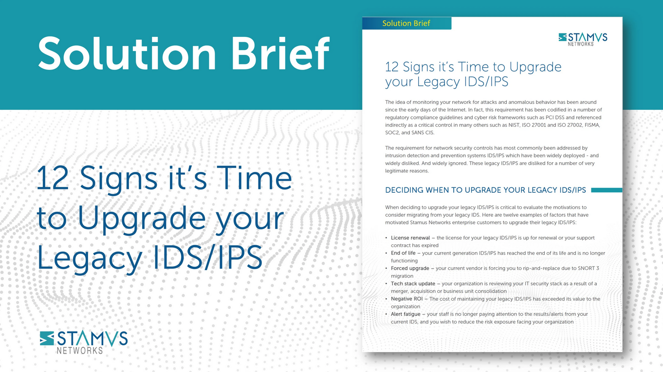 12 Signs its Time to Upgrade your Legacy IDSIPS