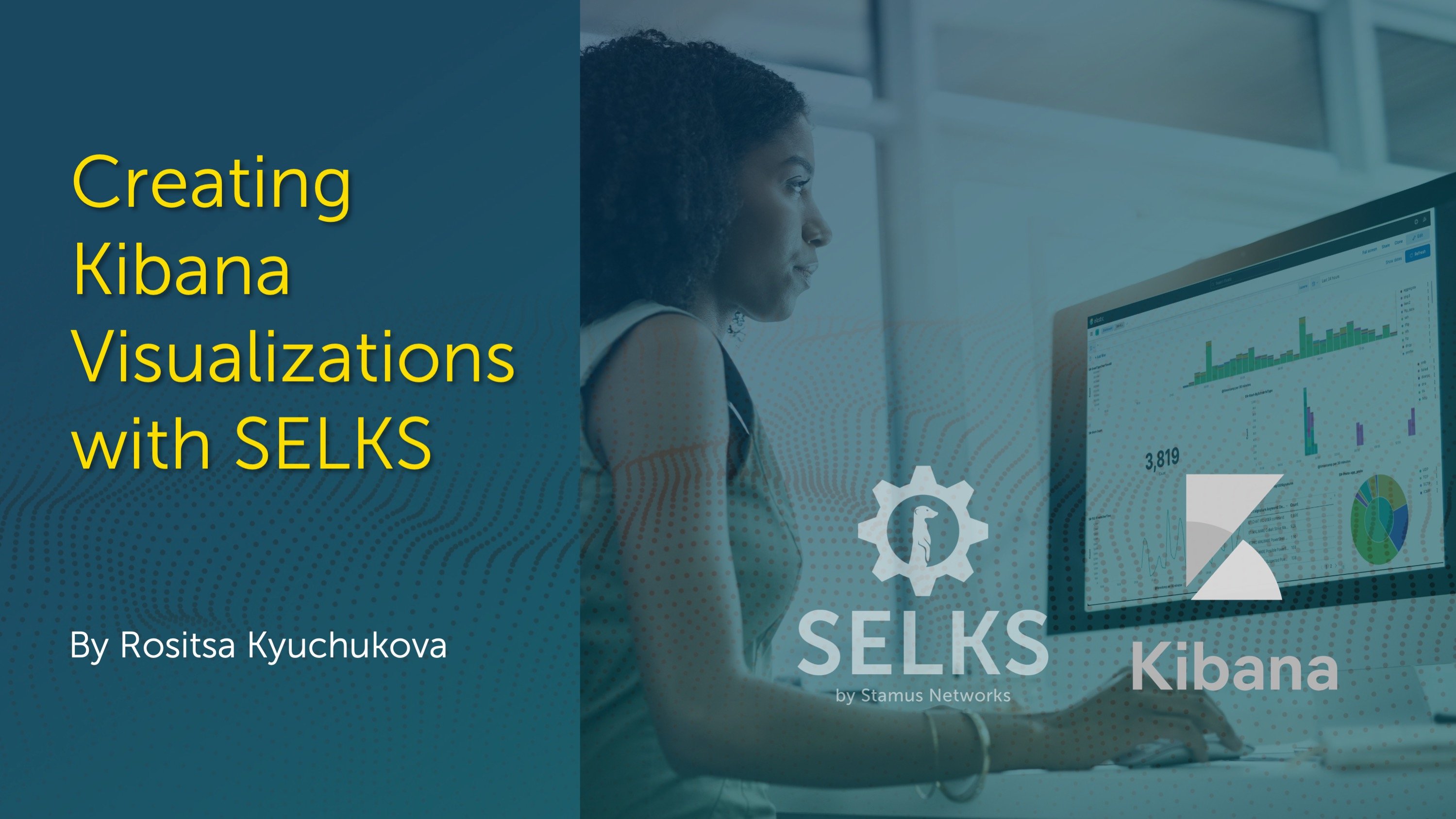 Creating Kibana Visualizations in SELKS