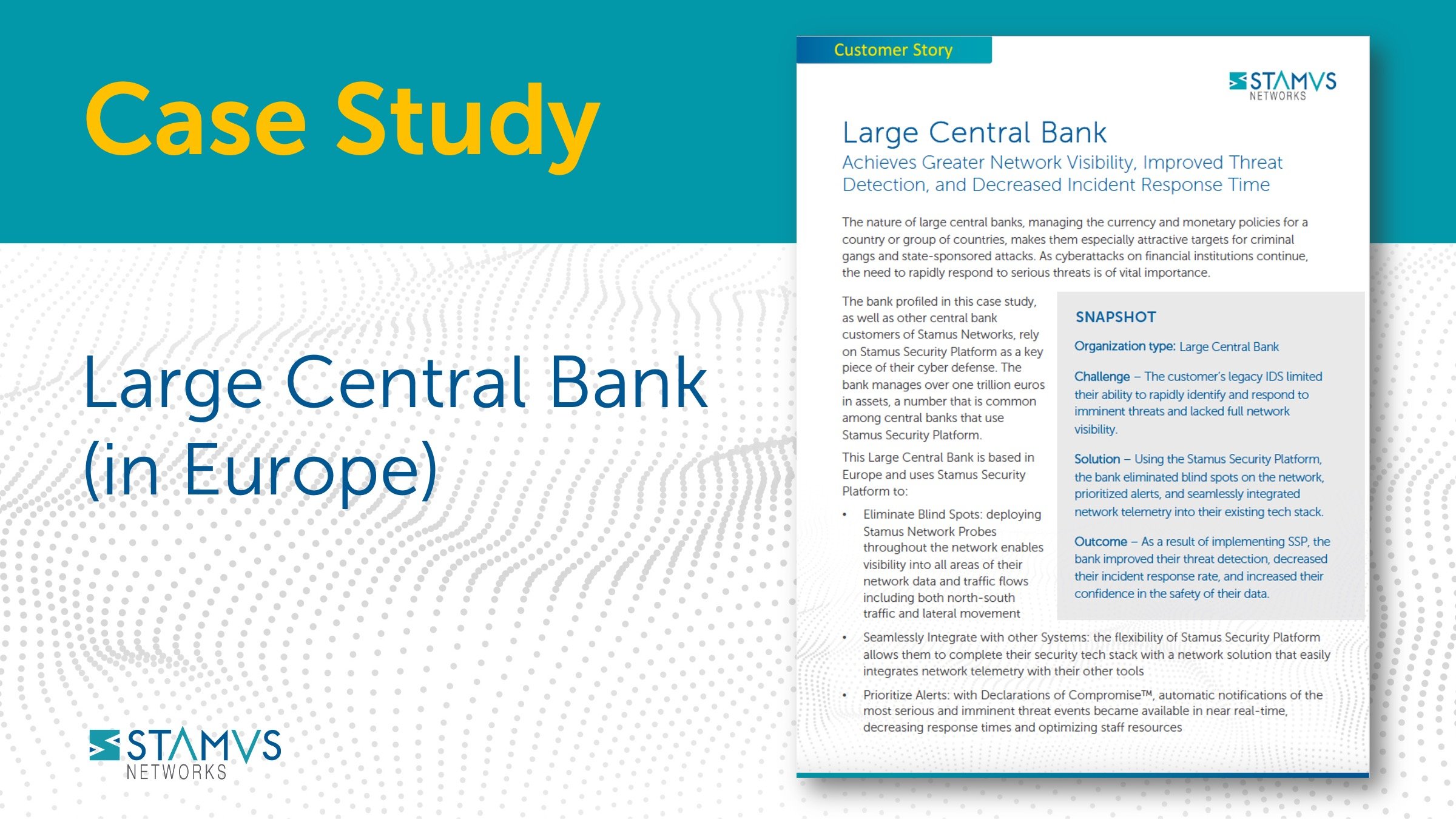 Stamus Customer Case Study - Large Central Bank