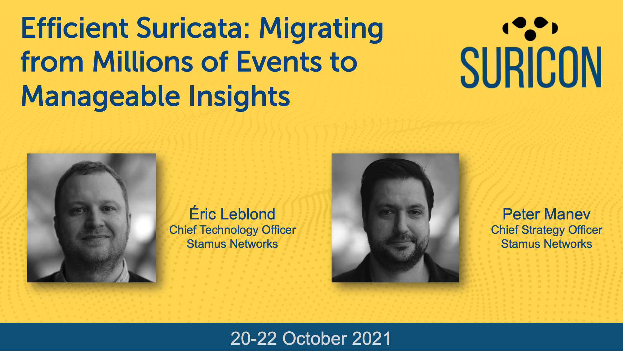 Efficient Suricata: Migrating from Millions of Events to Manageable Insights @ Suricon