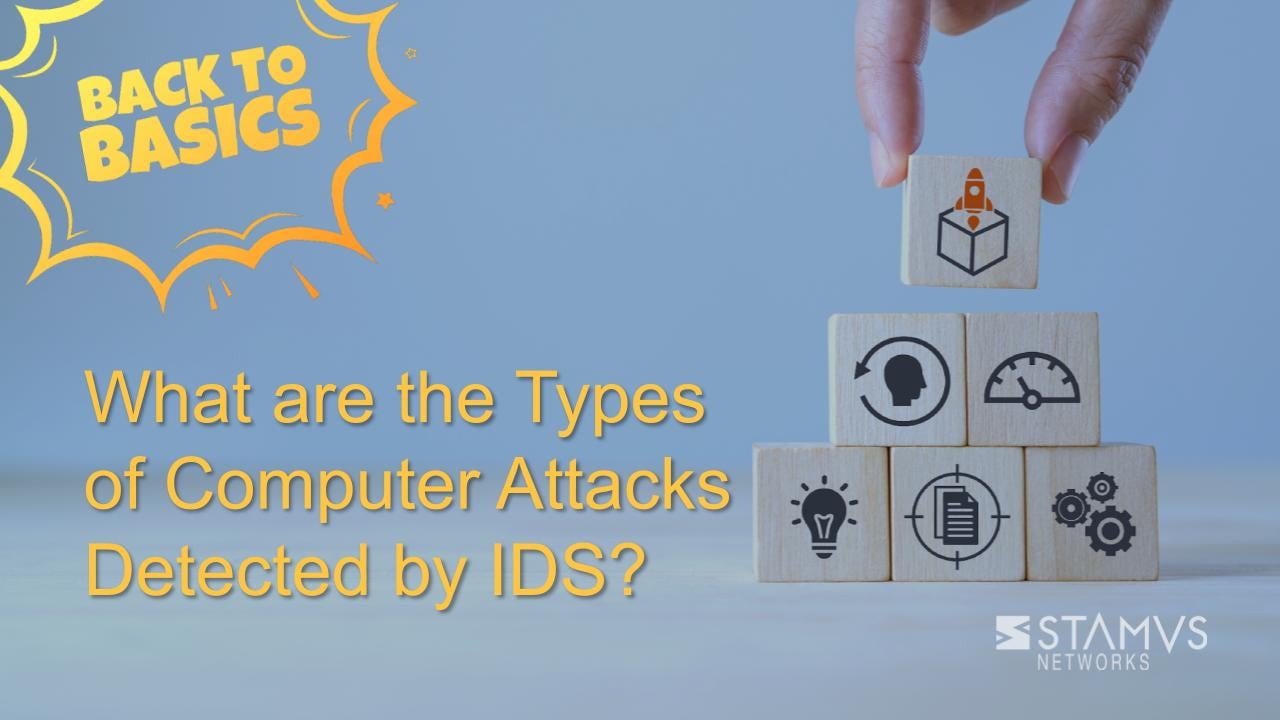 What are the types of computer attacks detected by IDS?