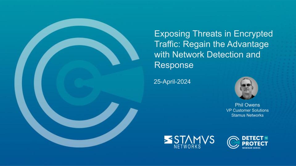 Webinar_ EncryptedTrafficNDR_25-April-2024